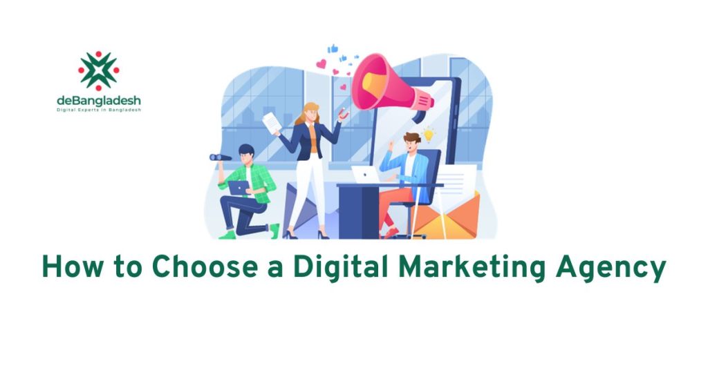 How to Choose a Digital Marketing Agency