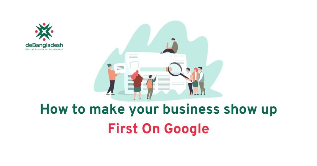 How to make your business show up first on Google