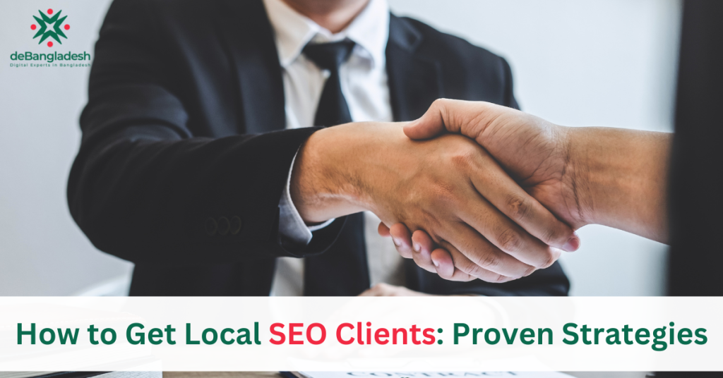 How to Get Local SEO Clients: Proven Strategies